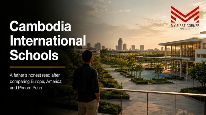 Cambodia International Schools: A Father's Honest Read