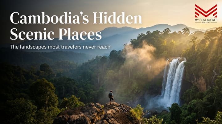 Cambodia’s Hidden Scenic Places That Still Feel Undiscovered
