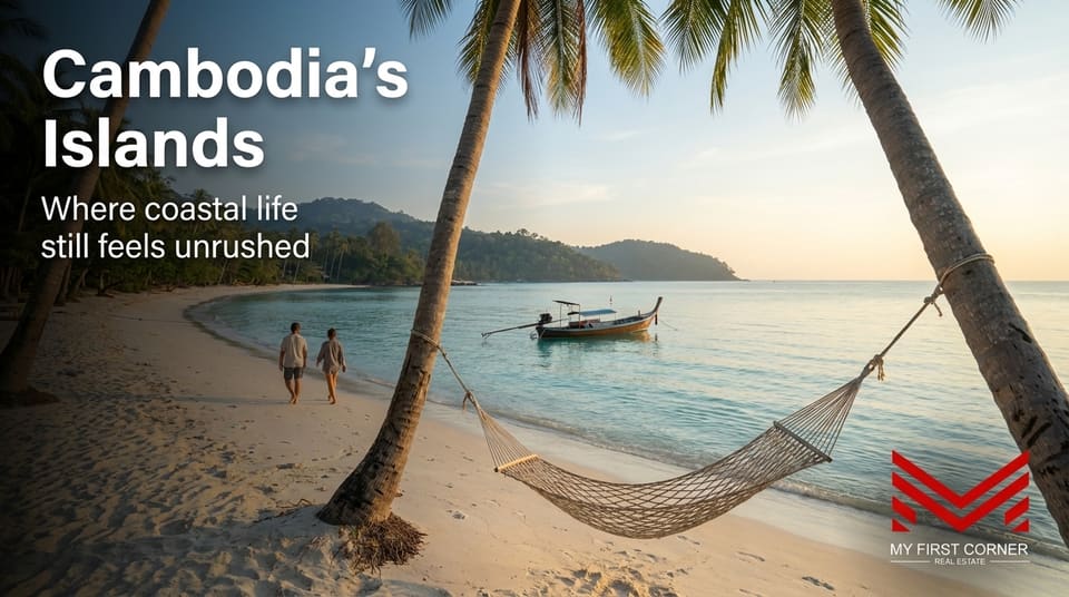 Cambodia's Islands: Where Coastal Life Still Feels Unrushed