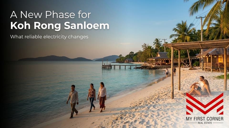 Koh Rong Sanloem Enters a New Phase: What Reliable Electricity Changes for Cambodia’s Island Tourism