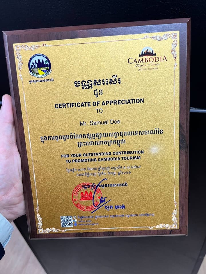 Certificate of Appreciation to Samuel Doe, For your outstanding contribution to promoting Cambodia tourism