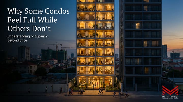 Why Some Condos in Phnom Penh Feel Empty While Others Stay Full