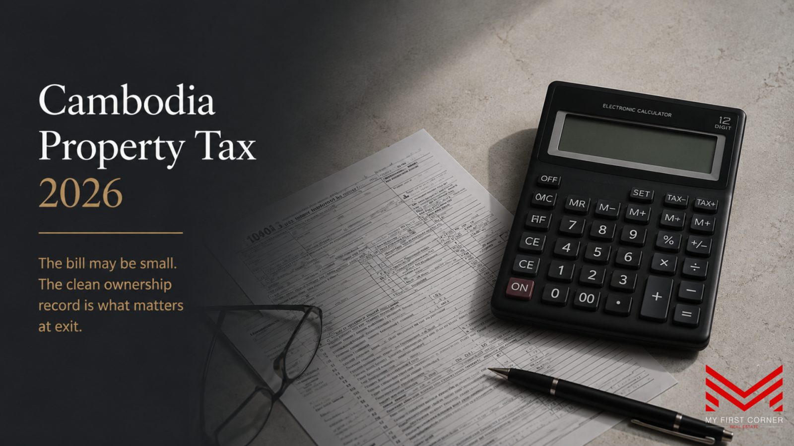 Cambodia property tax 2026 declaration for a Phnom Penh condominium ahead of the September 30 filing deadline